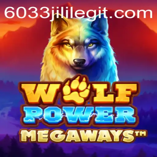 Exploring WolfPowerMega: A Journey into 6033JILI's Latest Gaming Adventure