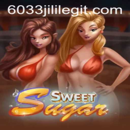Unveiling SweetSugar: A Journey into the Dazzling World of 6033JILI